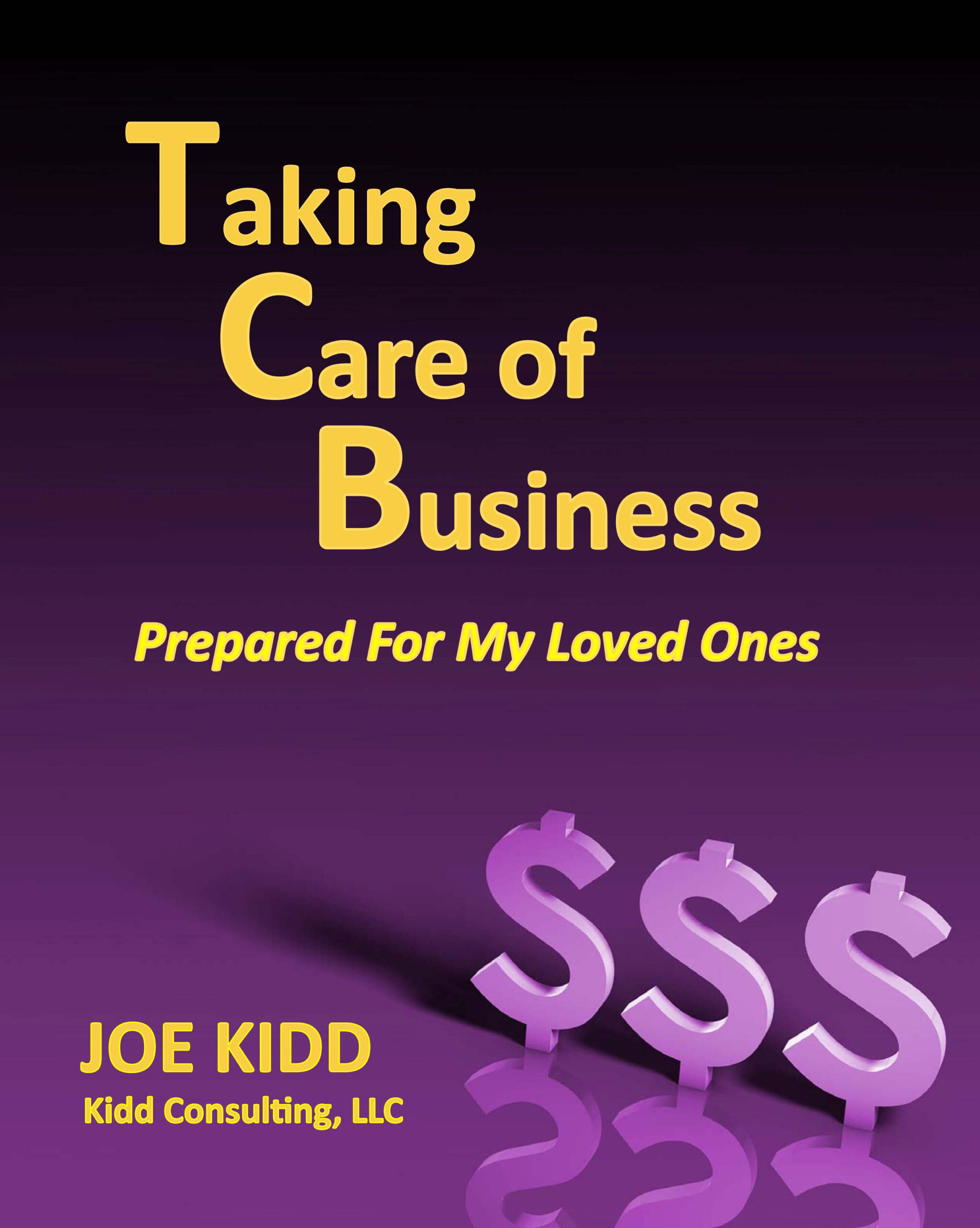 Taking Care of Business - Paperback